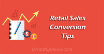 Retail Sales Conversion Tips