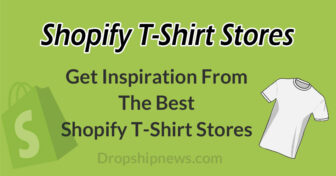 The Best Shopify T-Shirt Stores