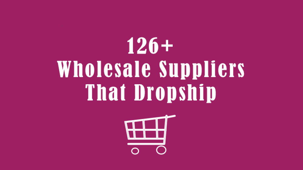 Wholesale Suppliers That Dropship - My Go To List ~ Dropship News