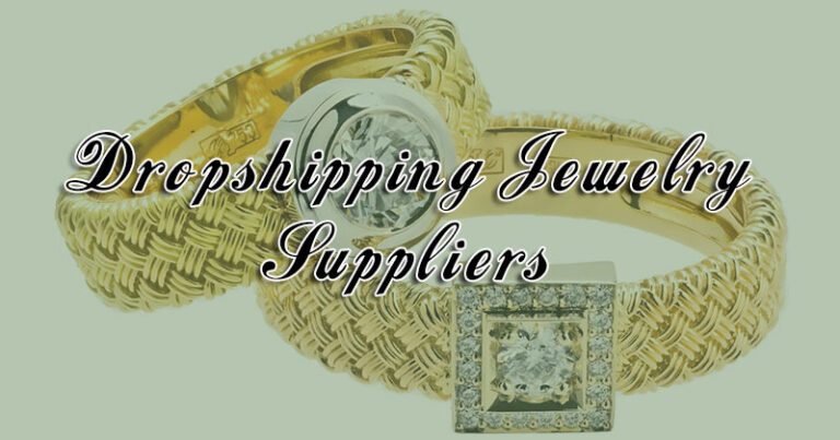 Dropshipping Jewelry Suppliers To Use With Shopify