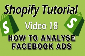 Shopify Tutorial For Beginners – How To Analyse Your Facebook Ads