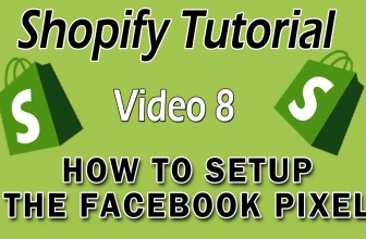 Shopify Tutorial For Beginners – What’s The Facebook Pixel?