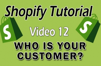 Shopify Tutorial For Beginners – Who Is Your Ideal Customer?